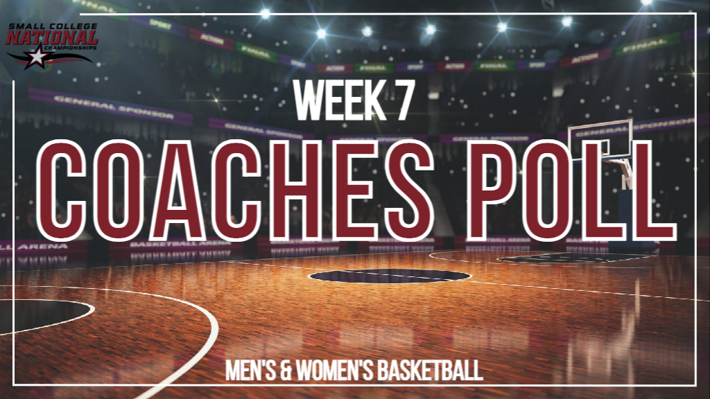 Men's &amp; Women's Basketball Coaches Poll Rankings - Week 7